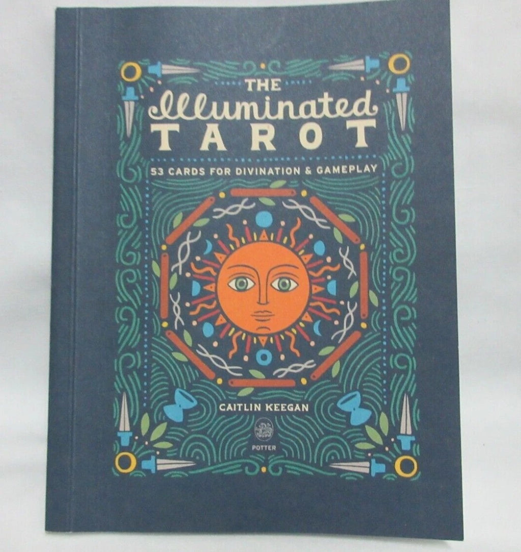 The illuminated tarot - Caitlin Keegan